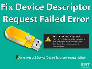 Read more about the article Device Descriptor Request Failed: Unknown USB Device Error Fix (Easy Troubleshooting Guide)