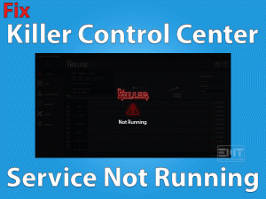 Read more about the article Killer Control Center Service Not Running: PROBLEM FIXED (Verified Fix)