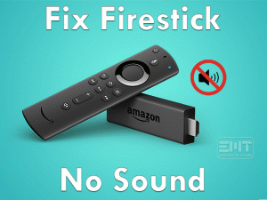 Read more about the article Fix Firestick No Sound